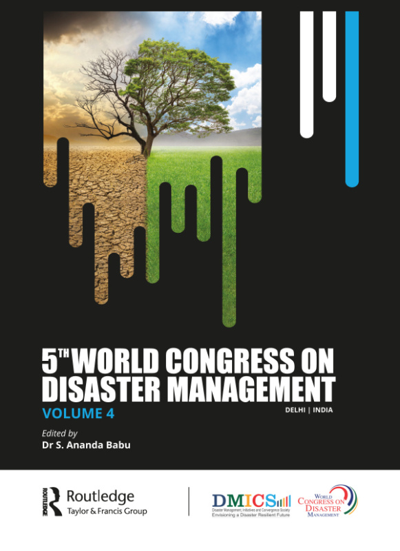 Fifth World Congress on Disaster Management: Volume IV Taylor & Francis