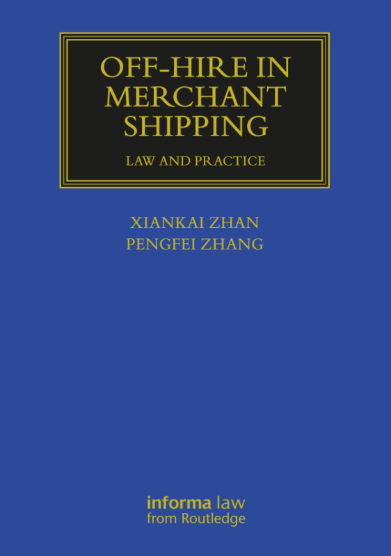 Off-hire in Merchant Shipping Taylor & Francis