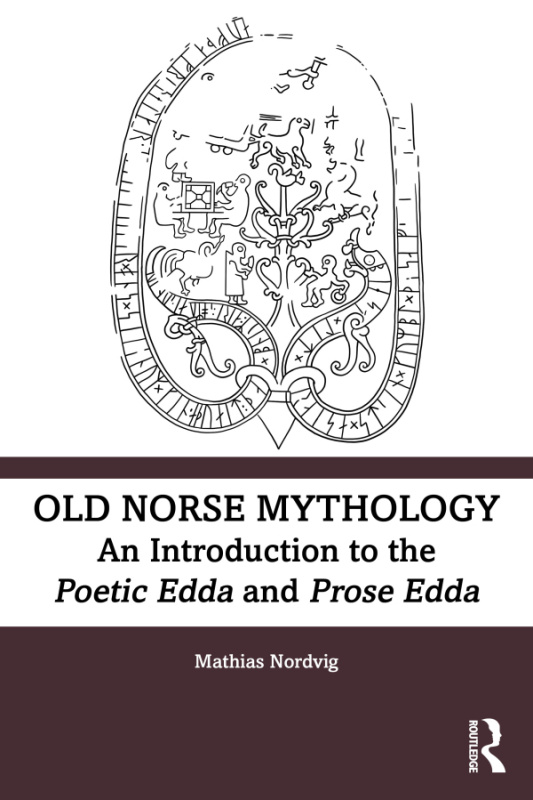 Old Norse Mythology Taylor & Francis