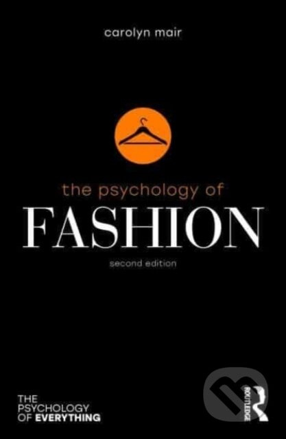 The Psychology of Fashion - Carolyn Mair - kniha z kategorie Byznys a management