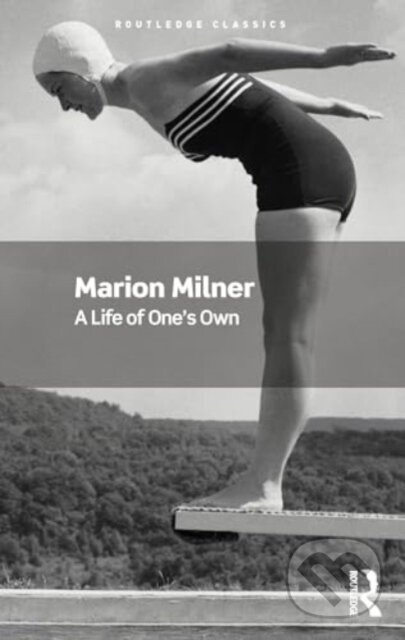 A Life of One's Own - Marion Milner - kniha z kategorie Humanitní a společenské vědy