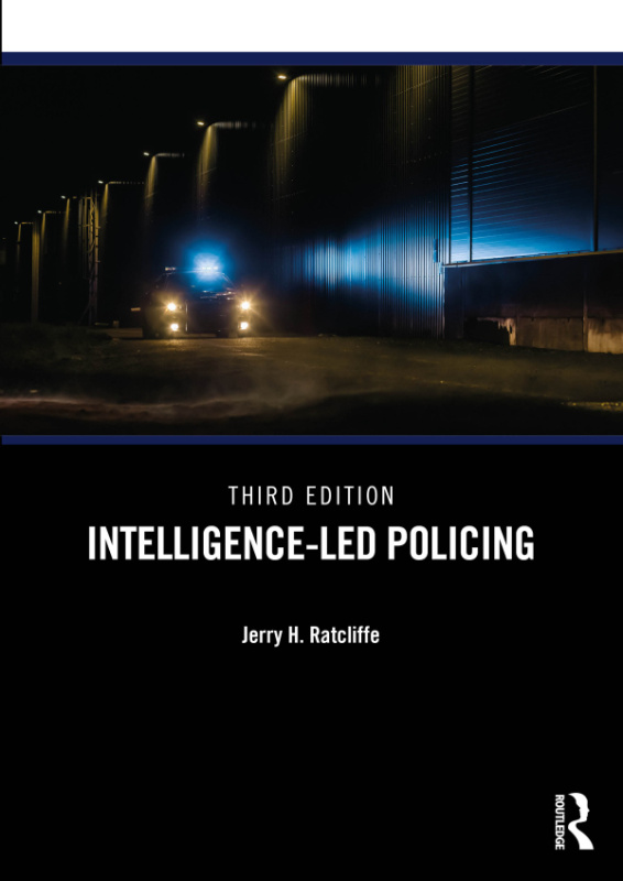 Intelligence-Led Policing Taylor & Francis