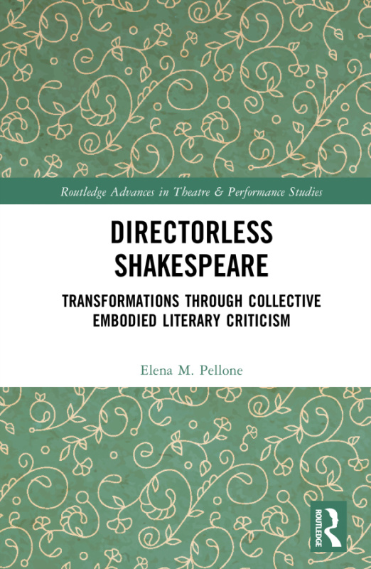 Directorless Shakespeare Taylor & Francis