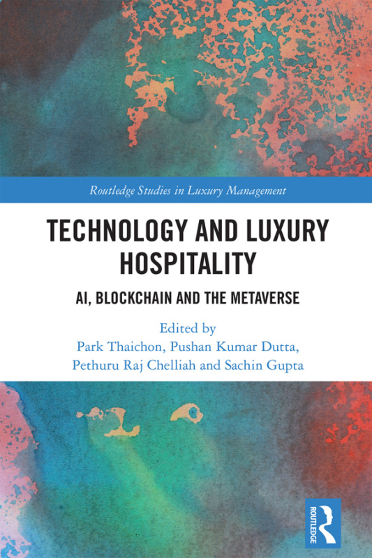 Technology and Luxury Hospitality Taylor & Francis