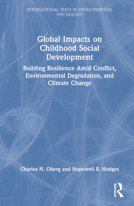 Global Impacts on Childhood Social Development Taylor & Francis