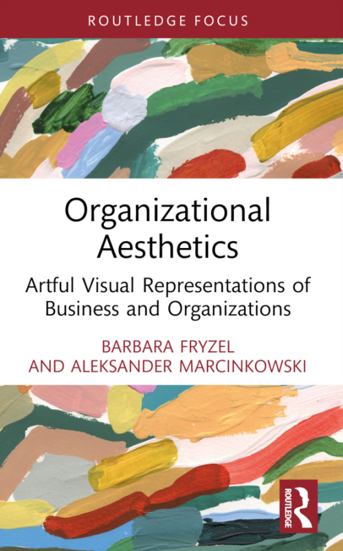 Organizational Aesthetics Taylor & Francis