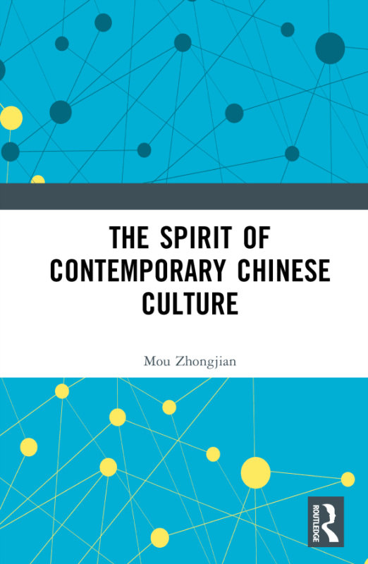 Spirit of Contemporary Chinese Culture Taylor & Francis