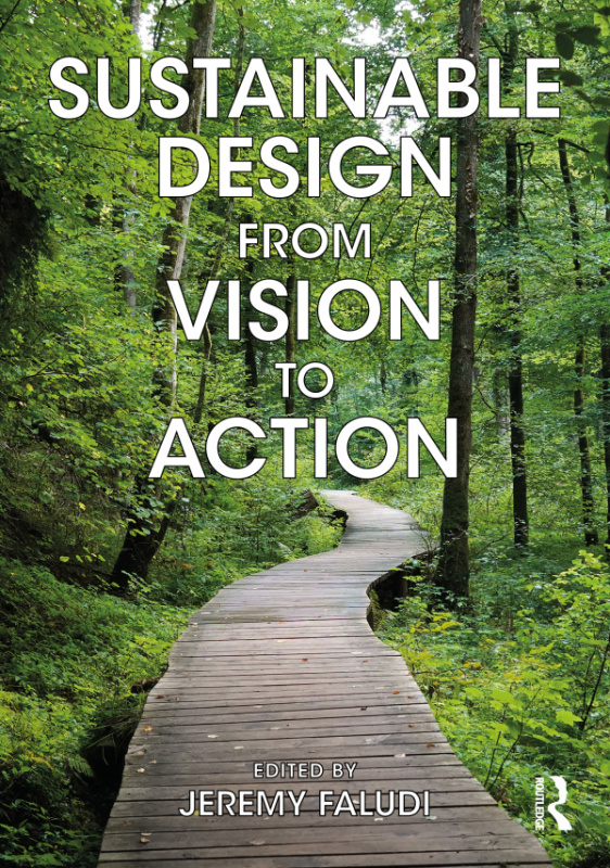 Sustainable Design from Vision to Action Taylor & Francis