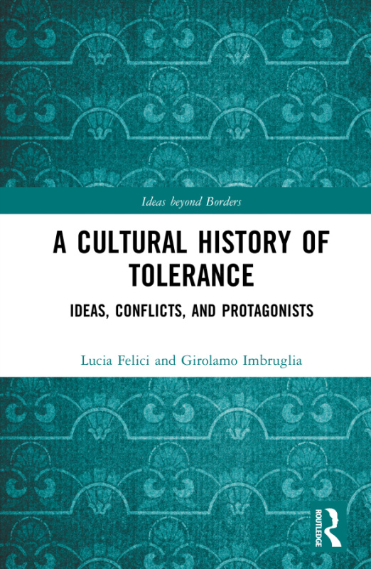 Cultural History of Tolerance Taylor & Francis