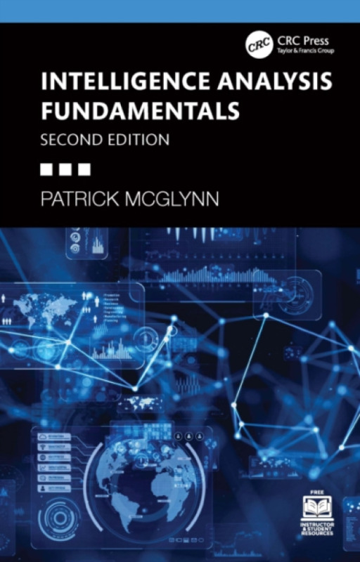 Taylor & Francis Ltd Intelligence Analysis Fundamentals - McGlynn, Patrick