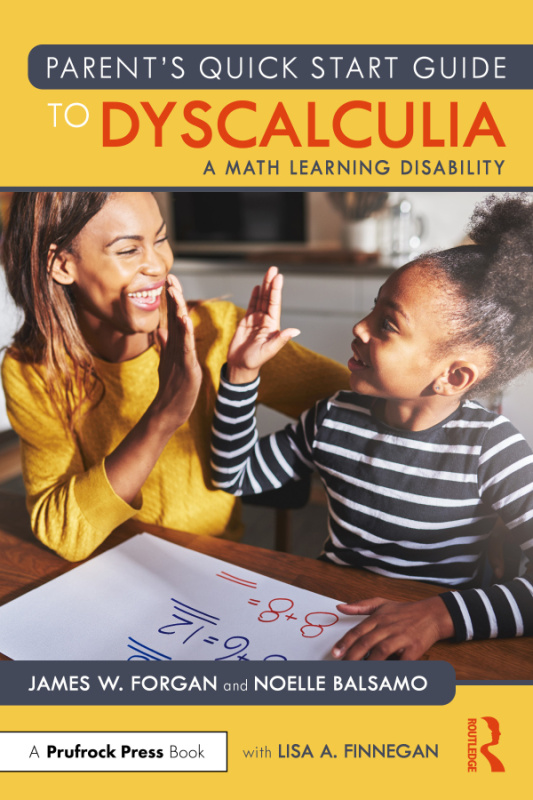 Parent’s Quick Start Guide to Dyscalculia Taylor & Francis