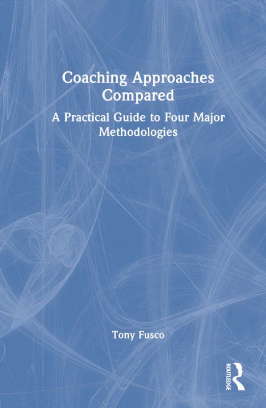 Coaching Approaches Compared Taylor & Francis