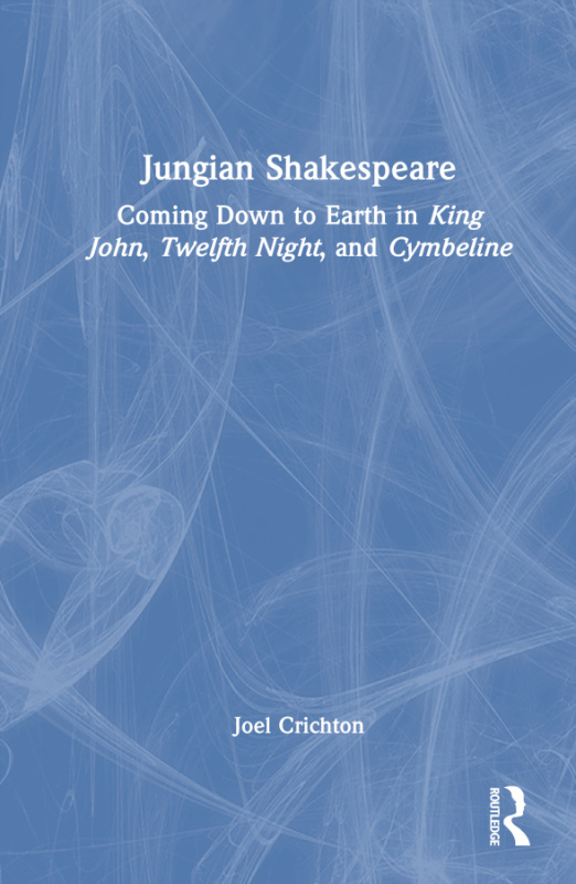 Jungian Shakespeare Taylor & Francis