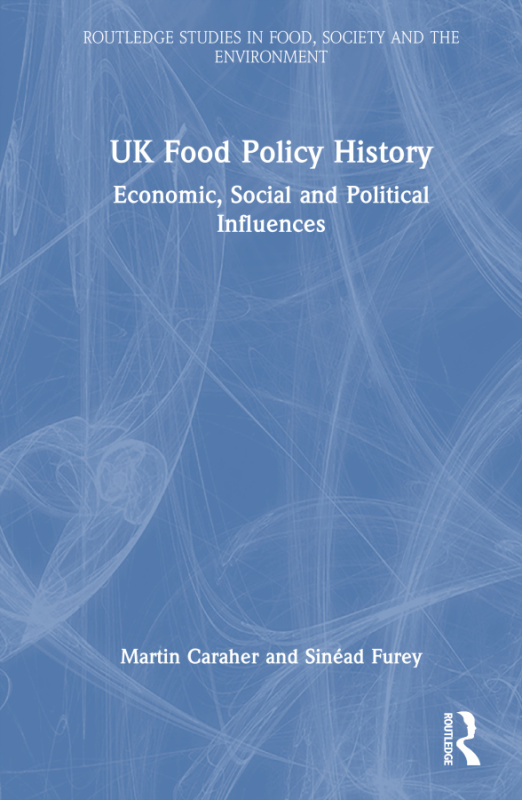 UK Food Policy History Taylor & Francis