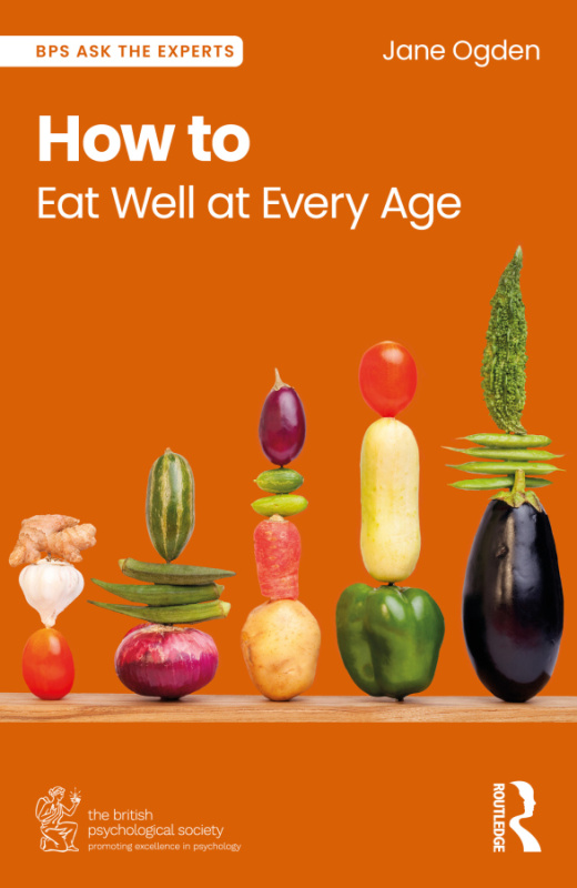 How to Eat Well at Every Age Taylor & Francis