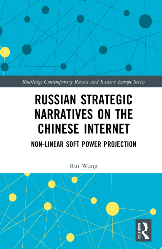 Russian Strategic Narratives on the Chinese Internet Taylor & Francis