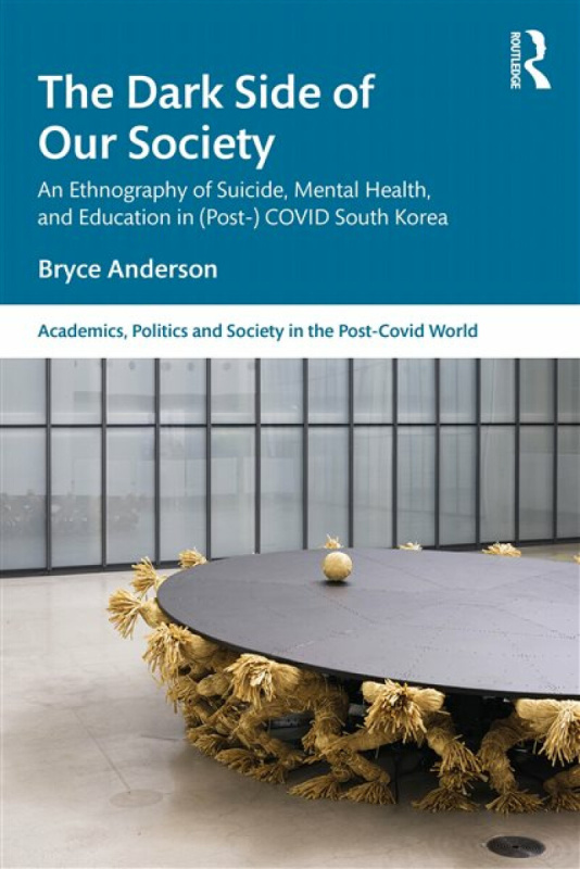 Taylor & Francis Ltd Dark Side of our Society - Anderson, Bryce
