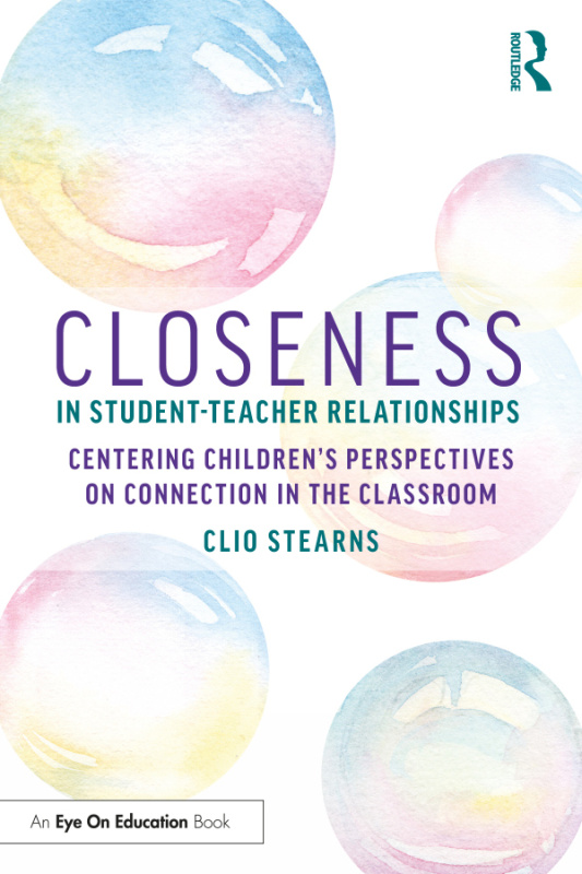 Closeness in Student-Teacher Relationships Taylor & Francis