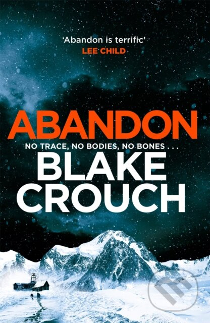 Abandon - Blake Crouch - kniha z kategorie Thrillery