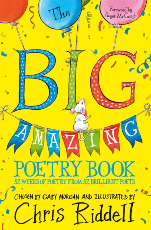 The Big Amazing Poetry Book - Morgan Gaby