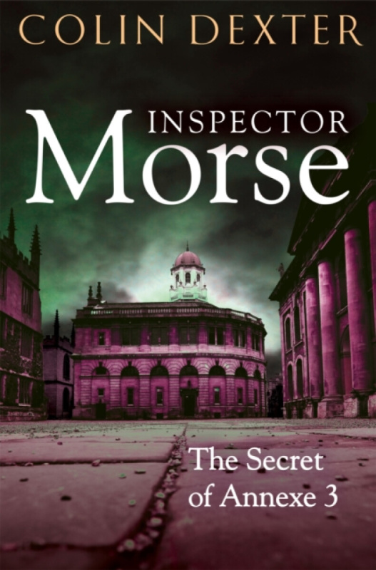 The Secret of Annexe 3 - Colin Dexter