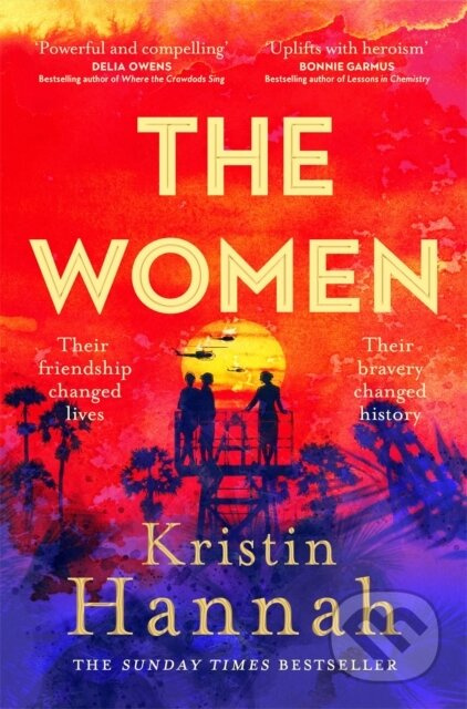 The Women (The Instant Sunday Times Bestseller from the author of The Nightingale) - kniha z kategorie Beletrie