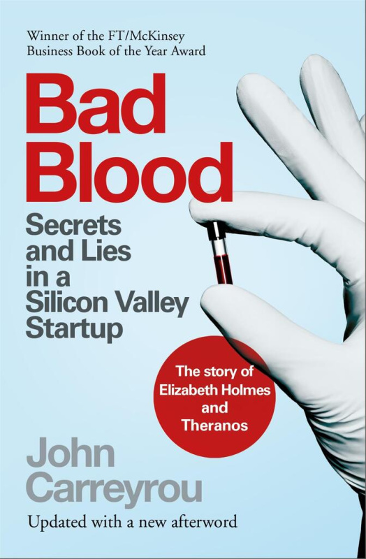 Bad Blood (Secrets and Lies in a Silicon Valley Startup) - kniha z kategorie Podnikání