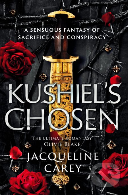 Kushiel&quot;s Chosen - Jacqueline Carey
