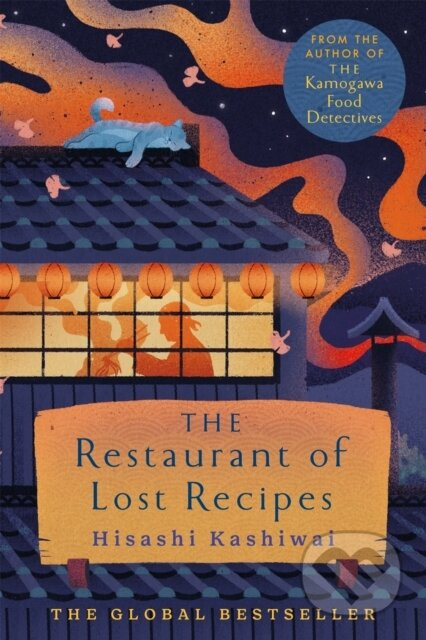 The Restaurant of Lost Recipes - Hisashi Kashiwai - kniha z kategorie Beletrie