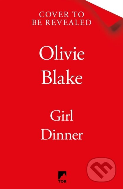Girl Dinner - Olivie Blake - kniha z kategorie Společenská beletrie