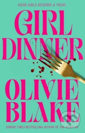 Girl Dinner - Olivie Blake - kniha z kategorie Romantická