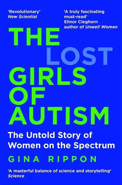 The Lost Girls of Autism (The Untold Story of Women on the Spectrum) - kniha z kategorie Beletrie