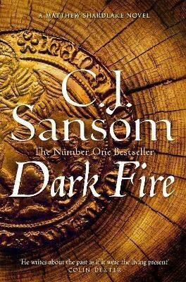 Dark Fire (Matthew Shardlake 2) - J. C. Sansom