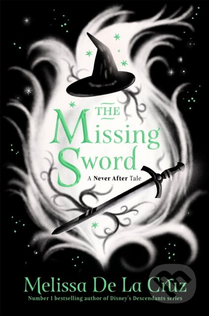 The Missing Sword - Melissa de la Cruz - kniha z kategorie Fantasy