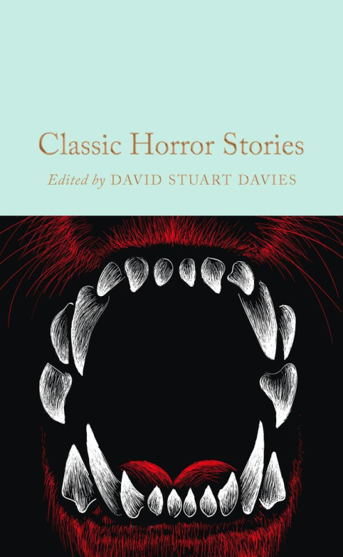 Classic Horror Stories - David Stuart Davies (editor) - kniha z kategorie Horory