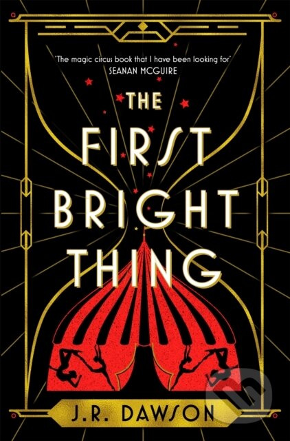 The First Bright Thing - J.R. Dawson - kniha z kategorie Fantasy