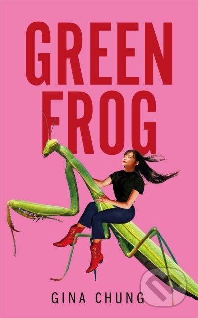 Green Frog - Gina Chung - kniha z kategorie Beletrie