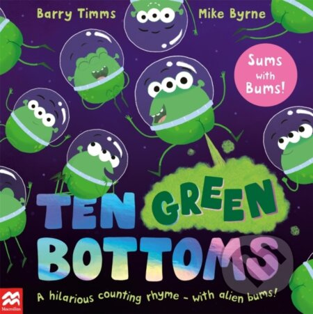 Ten Green Bottoms (A laugh-out-loud tabbed rhyming book with QR audio to sing along) - kniha z kategorie Pro děti