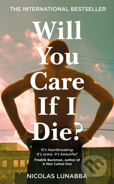Will You Care If I Die? - Nicolas Lunabba - kniha z kategorie Beletrie