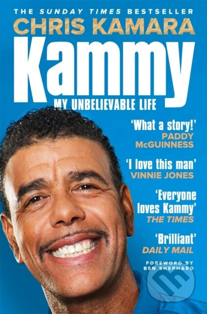 Kammy (My Unbelievable Life) - Chris Kamara - kniha z kategorie Humanitní a společenské vědy