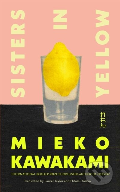 Sisters in Yellow - Kawakami  Mieko - kniha z kategorie Fantasy