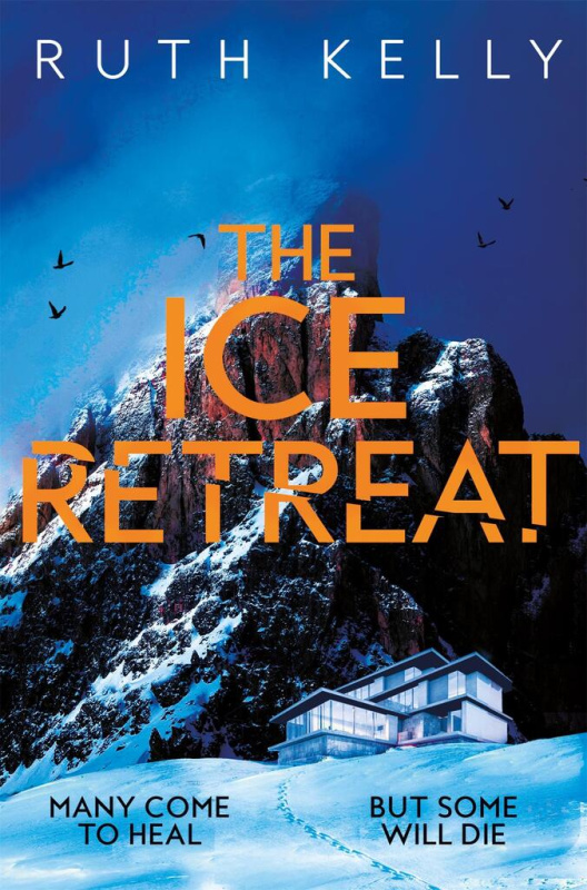 The Ice Retreat - Ruth Kelly - kniha z kategorie Detektivky, thrillery a horory