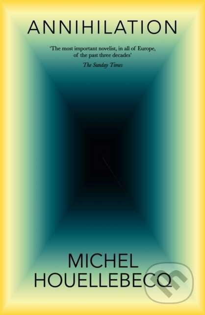 Annihilation - Michel Houellebecq