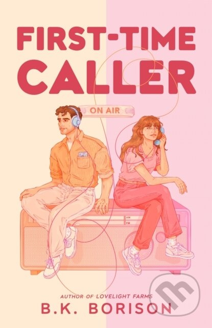 First Time Caller - B.K. Borison - kniha z kategorie Romantická