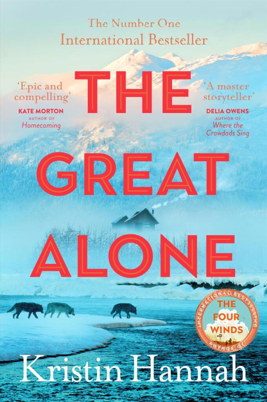 The Great Alone - Kristin Hannah - kniha z kategorie Společenská beletrie