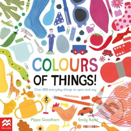 Colours of Things! (Over 800 everyday things to spot and say) - kniha z kategorie Pro děti