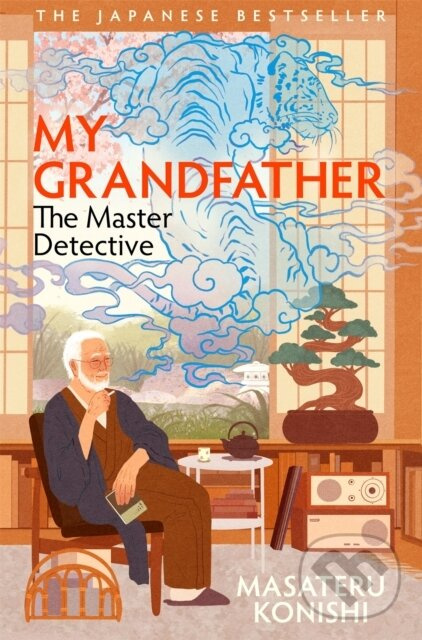 My Grandfather, the Master Detective - Masateru Konishi - kniha z kategorie Beletria