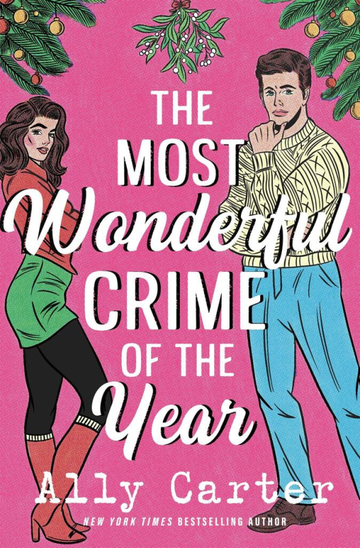 The Most Wonderful Crime of the Year - Ally Carter - kniha z kategorie Detektivky