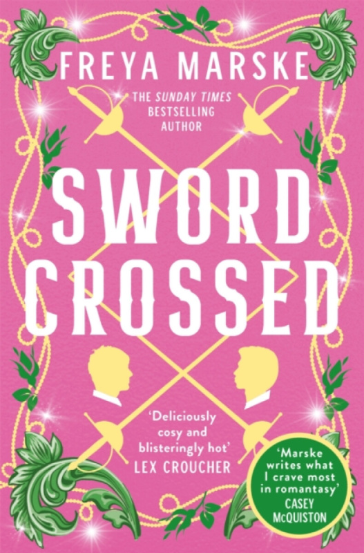 Swordcrossed - Freya Marske