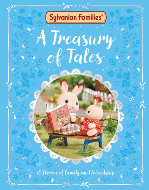 Sylvanian Families: A Treasury of Tales Pan Macmillan
